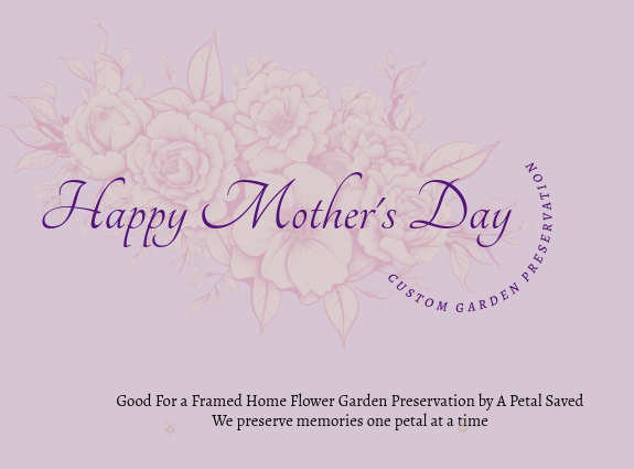Mother’s Day 11x14 Garden Preservation